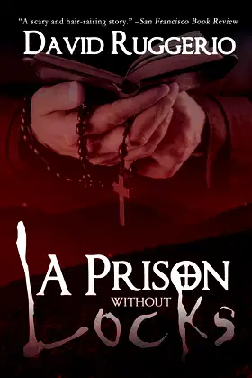 A Prison Without Locks poster