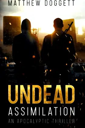 Undead Assimilation (The Undead Trilogy) poster