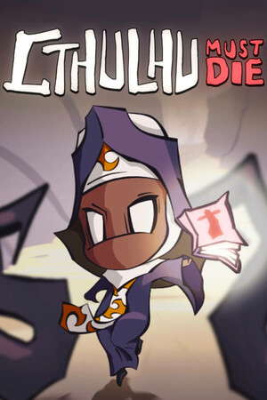 Cthulhu Must Die poster
