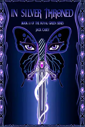 In Silver Throned (The Royal Green Series) poster