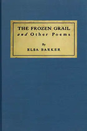 The Frozen Grail: and Other Poems poster