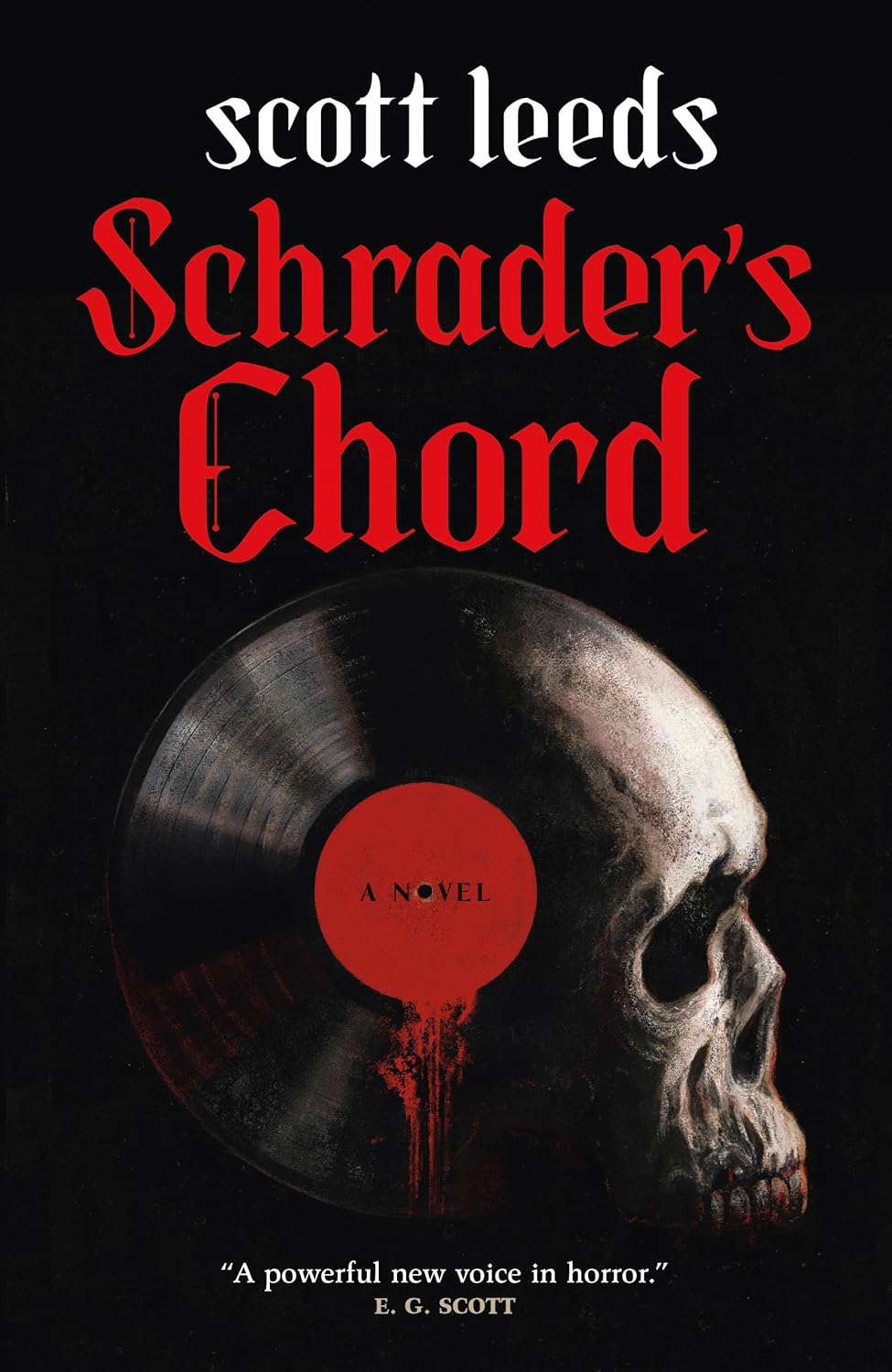 Schrader's Chord: A Novel poster
