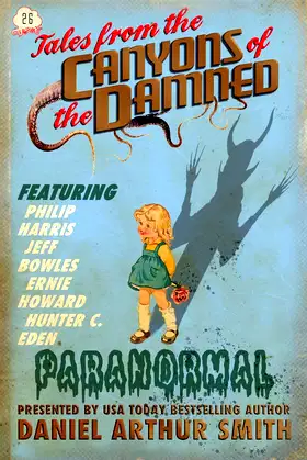 Tales from the Canyons of the Damned: No. 26 poster