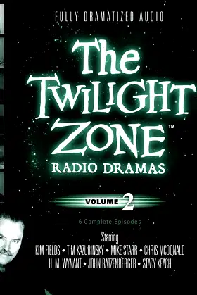The Twilight Zone Radio Dramas, Vol. 2 poster