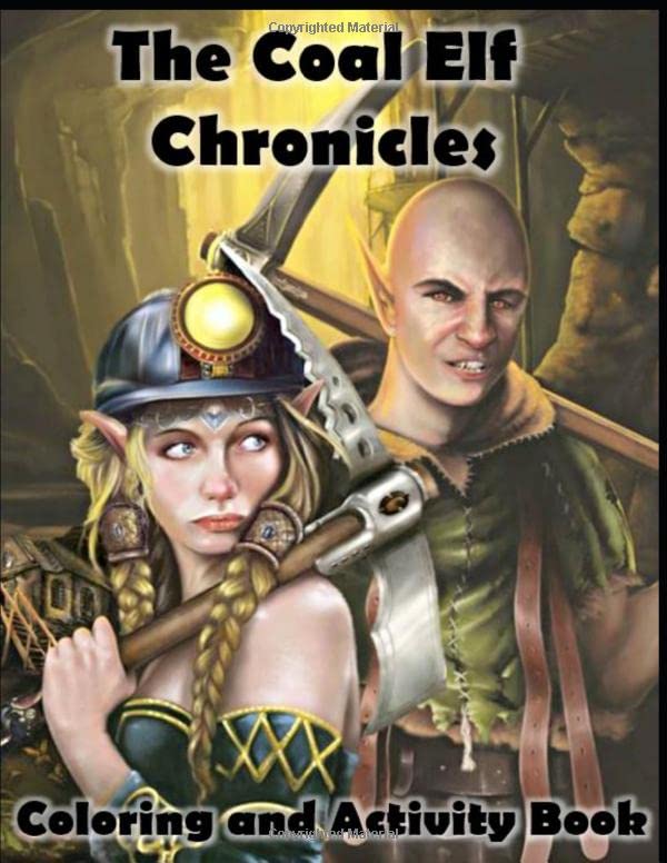 The Coal Elf Chronicles: Coloring and Activity Book poster