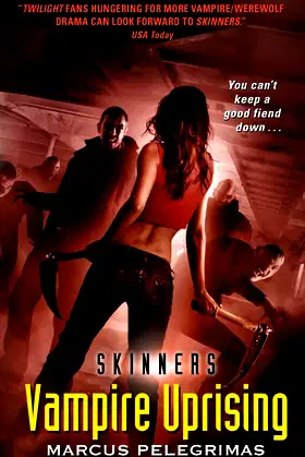 Vampire Uprising (Skinners) (Skinners, 4) poster