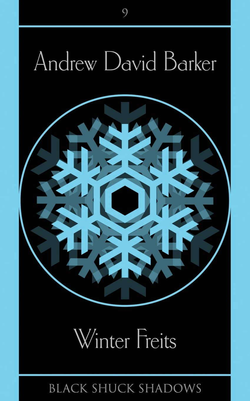 Winter Freits (Black Shuck Shadows) poster