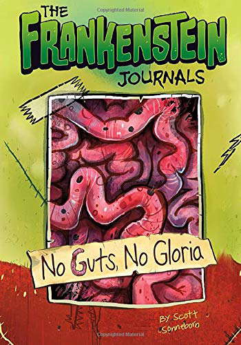 No Guts, No Gloria (The Frankenstein Journals) poster