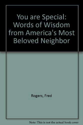 You Are Special: Words of Wisdom from America's Most Beloved Neighbor poster