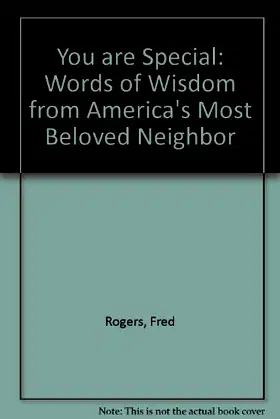You Are Special: Words of Wisdom from America's Most Beloved Neighbor poster