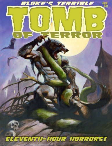 Bloke's Terrible Tomb Of Terror #11 poster