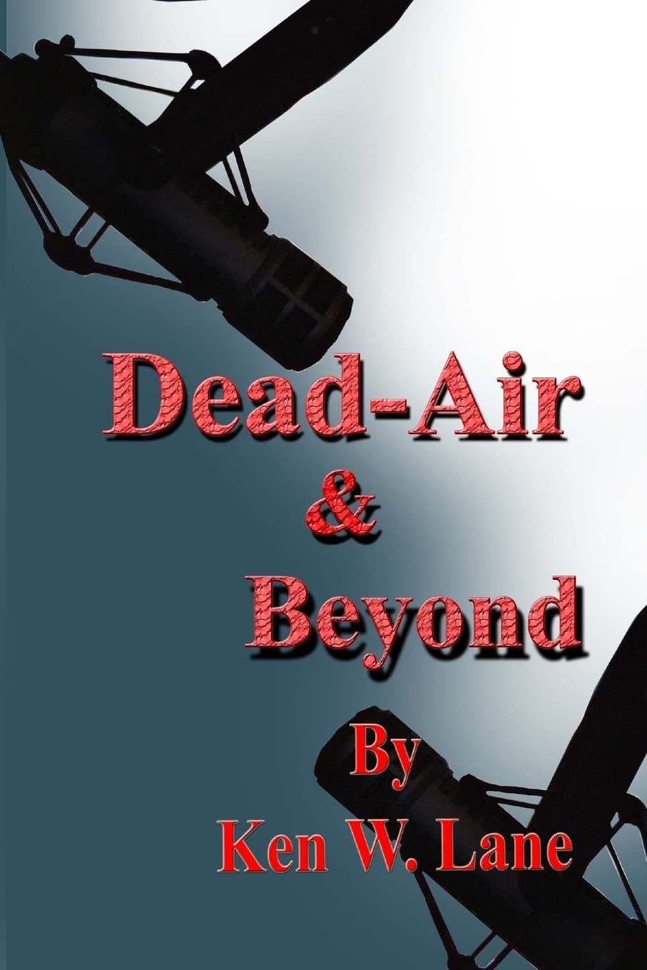 Dead Air and Beyond poster