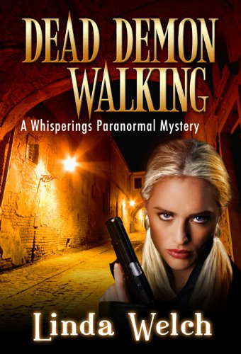 Dead Demon Walking: Whisperings Paranormal Mystery Book Three poster