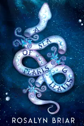 A Sea of Pearls & Leaves poster