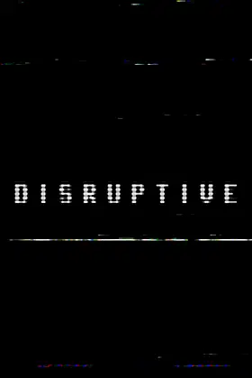 Disruptive poster