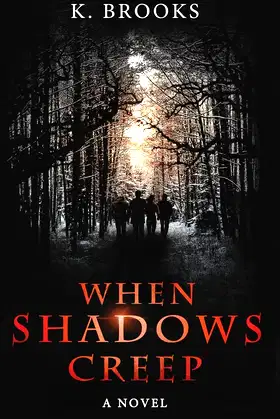 When Shadows Creep poster