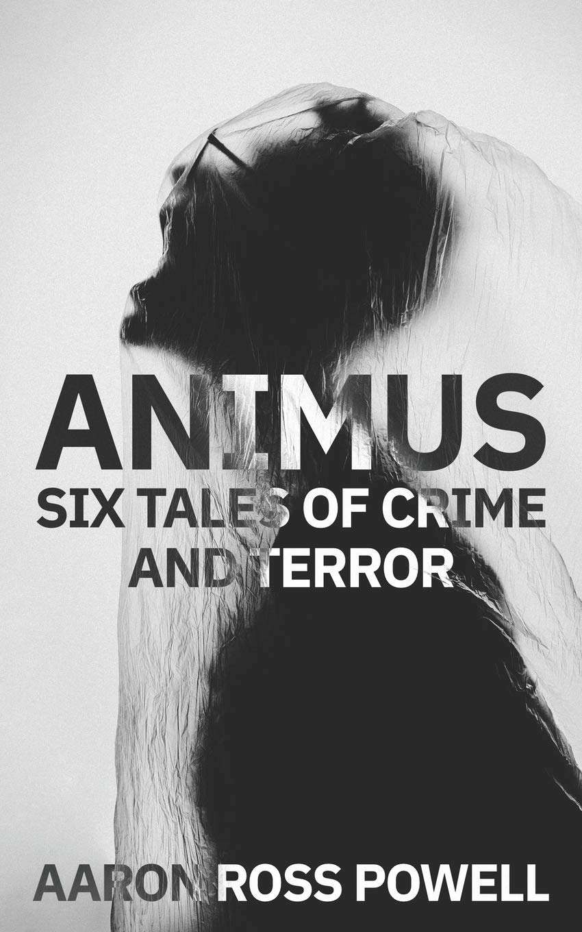 Animus: Six Tales of Crime and Terror poster