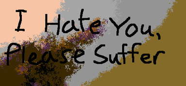 I Hate You, Please Suffer - Basic capsule