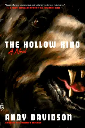 The Hollow Kind: A Novel poster