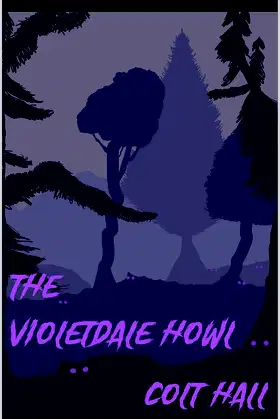 The Violetdale Howl poster