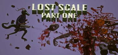Lost Scale: Part One capsule