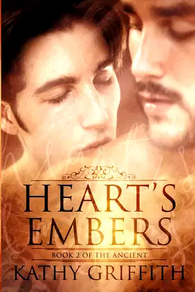 Heart's Embers: Book 2 of The Ancient poster