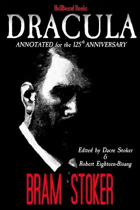 Dracula: Annotated for the 125th Anniversary poster