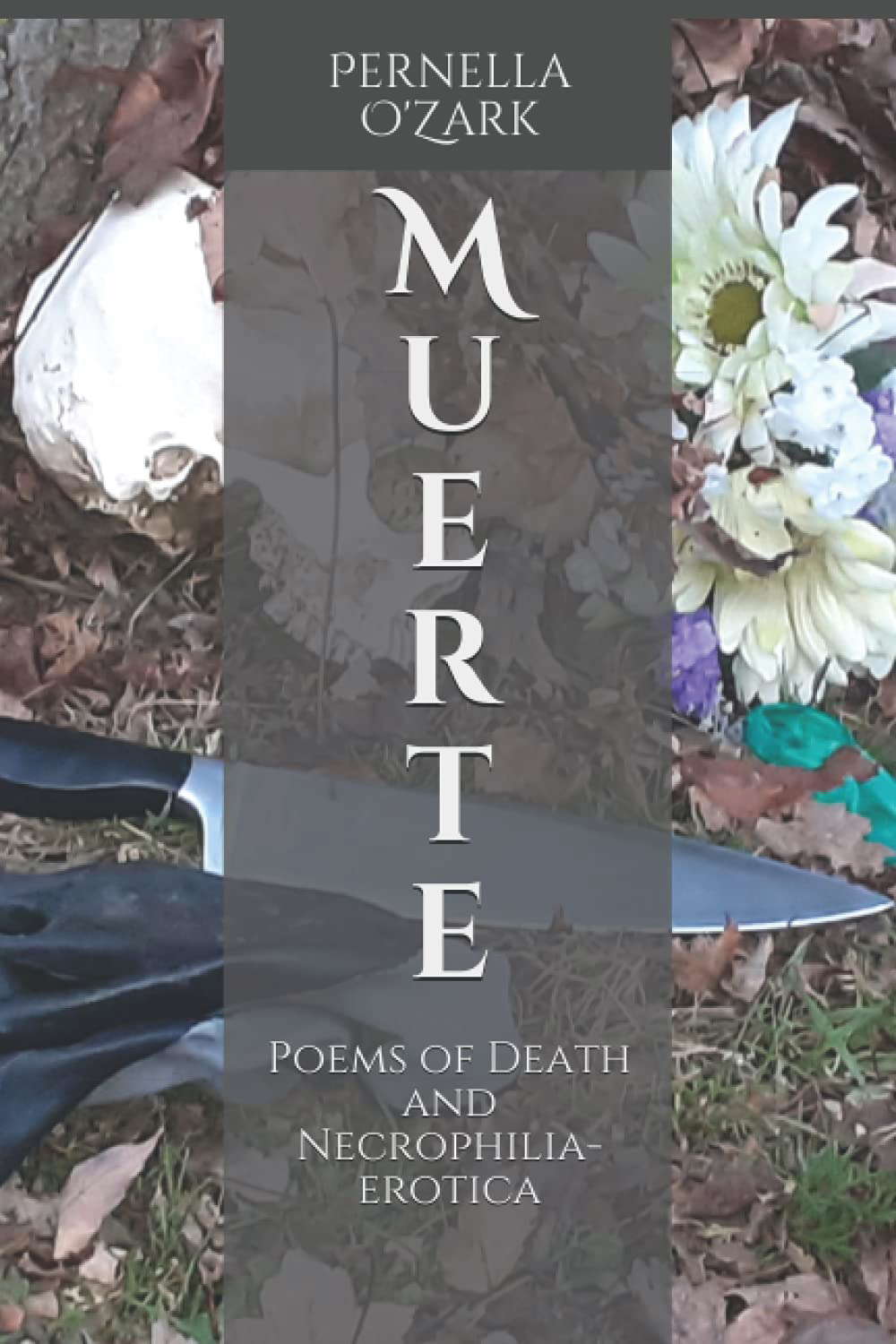 Muerte: Poems of Death and Necrophilia-Erotica poster