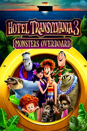 Hotel Transylvania 3: Monsters Overboard poster