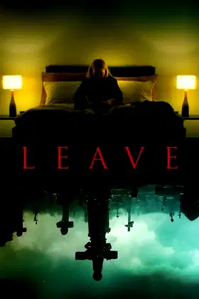 Leave poster