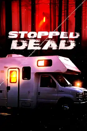 Stopped Dead poster