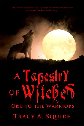 A Tapestry of Witches: Ode to the Warriors poster