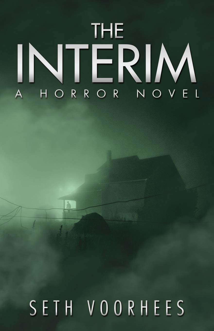 The Interim: A Horror Novel poster