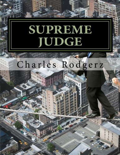 Charles Rodgerz-Supreme Judge poster