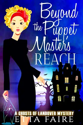 Beyond the Puppet Master's Reach (A Ghosts of Landover Mystery Book 7) poster