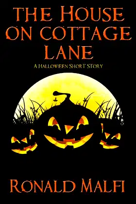 The House on Cottage Lane: A Halloween Short Story poster