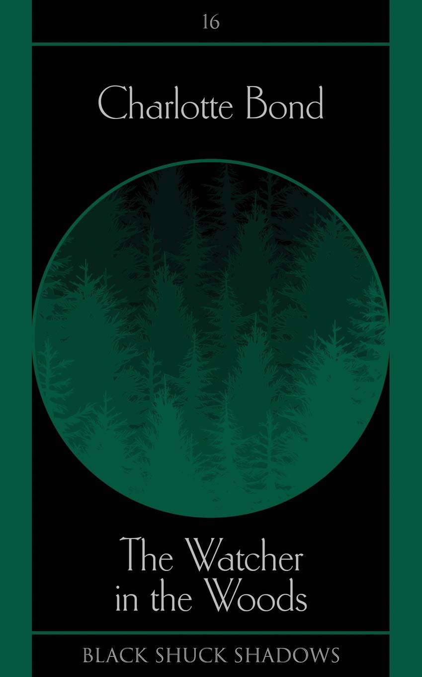 The Watcher in the Woods (Black Shuck Shadows) poster