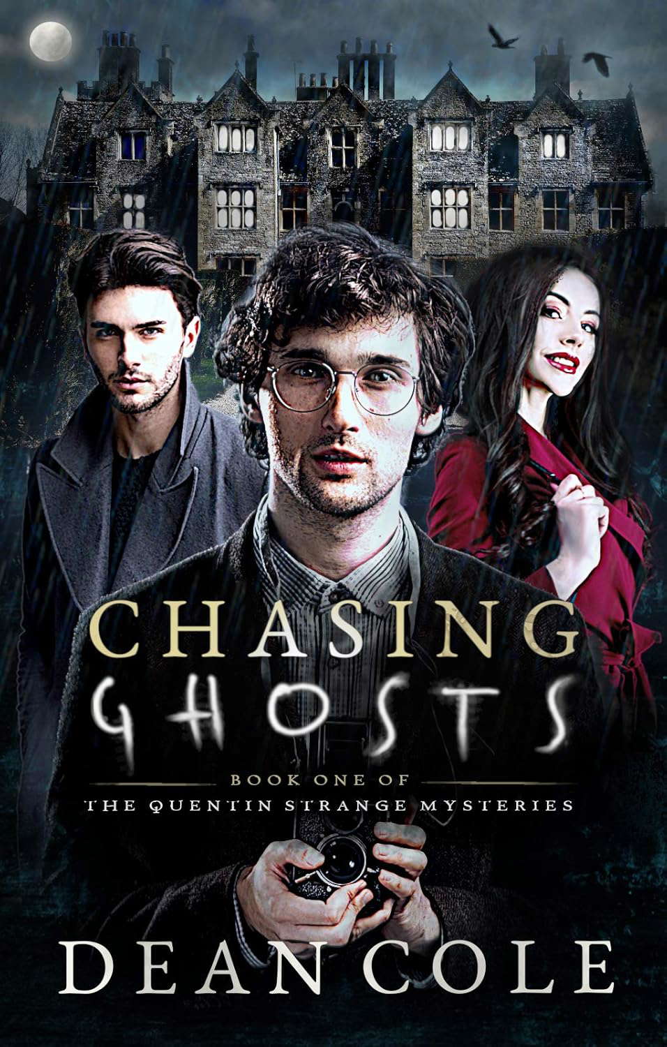 Chasing Ghosts: The Quentin Strange Mysteries Book 1 poster