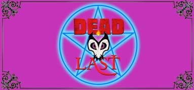 DEAD LAST capsule