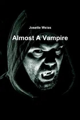 Almost A Vampire poster