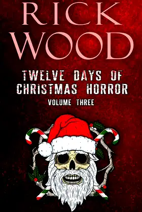 Twelve Days of Christmas Horror Volume 3 poster