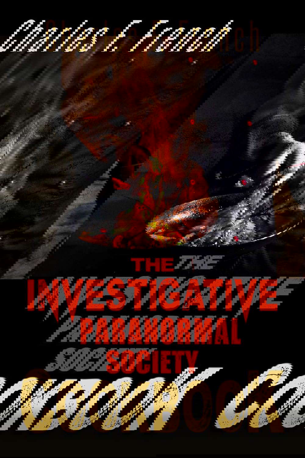 The Investigative Paranormal Society Cookbook poster