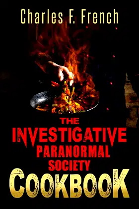 The Investigative Paranormal Society Cookbook poster