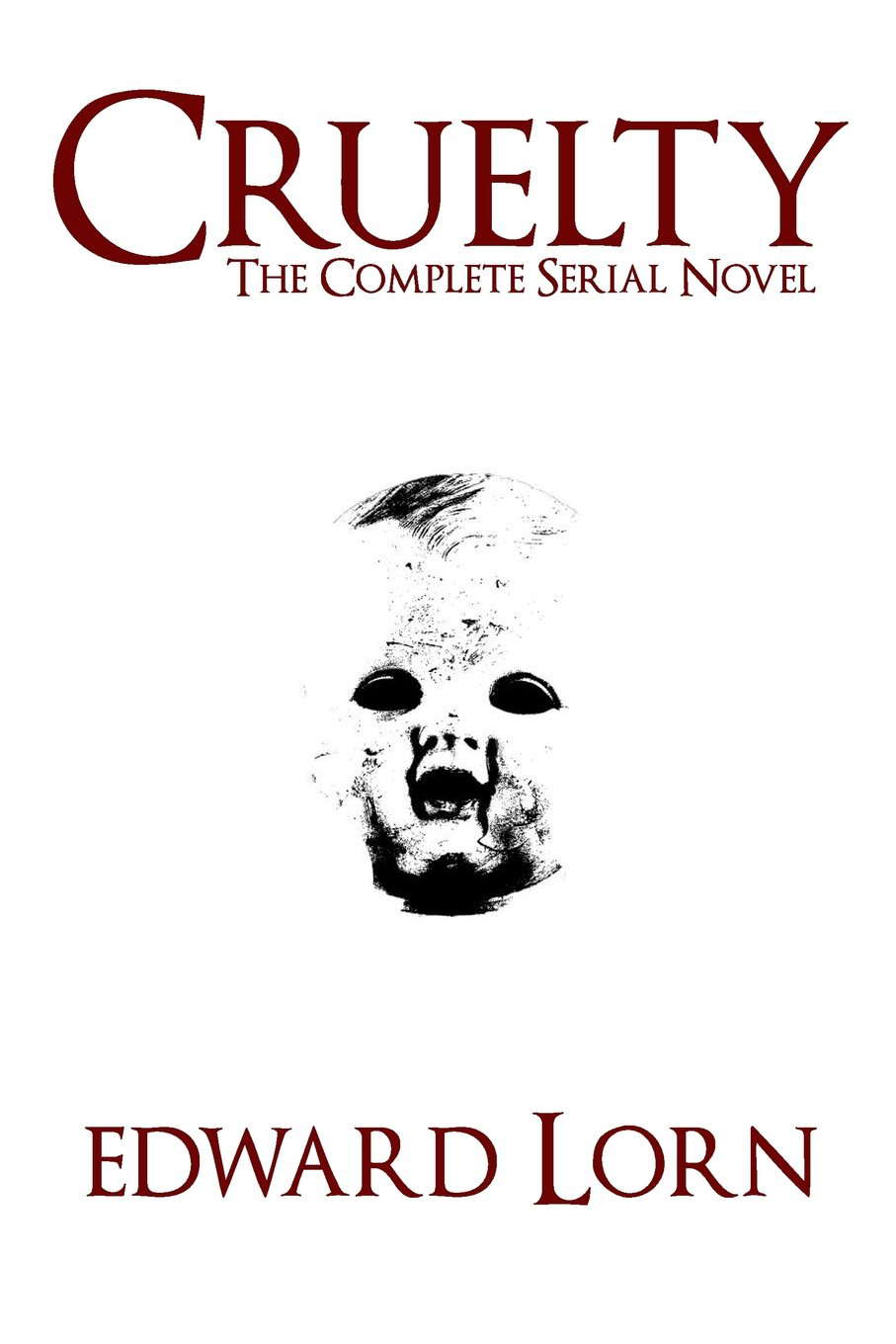 Cruelty poster