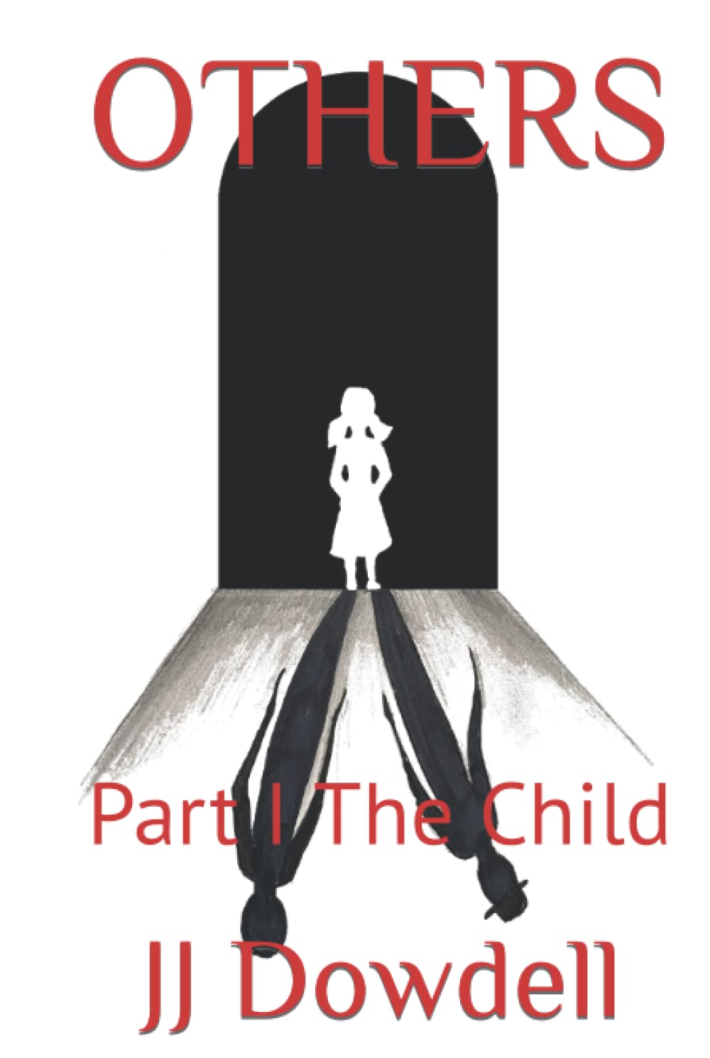OTHERS: Part I The Child poster