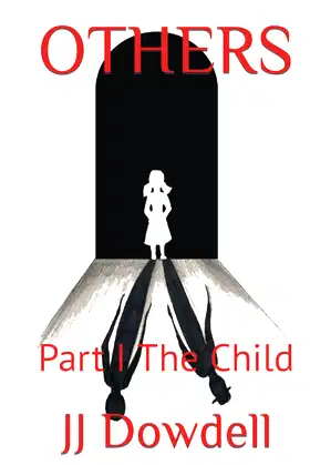 OTHERS: Part I The Child poster