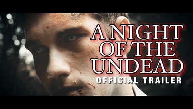 A Night Of the Undead - Official Trailer (2022) Jake C. Young, Kenny Scott Guffey poster