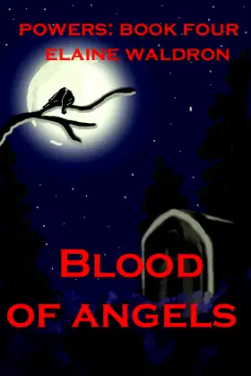 Blood of Angels (Powers Book 4) poster