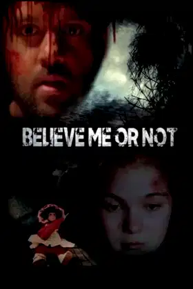 Believe Me or Not poster