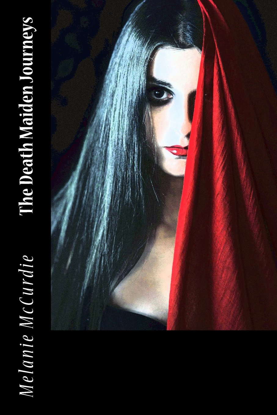 The Death Maiden Journeys (Slayful Stories) poster